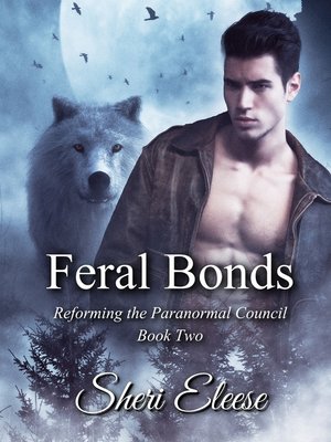 cover image of Feral Bonds